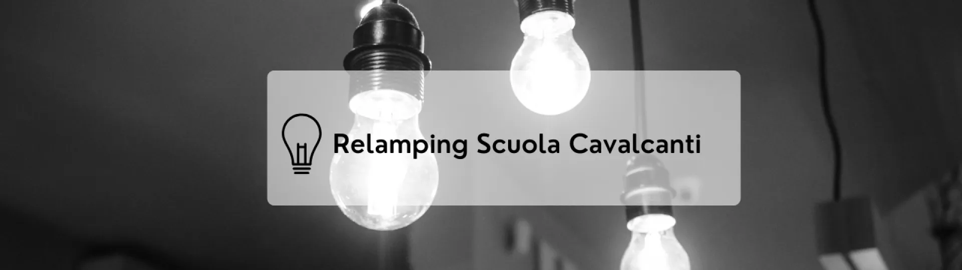 Relamping Scuola Cavalcanti