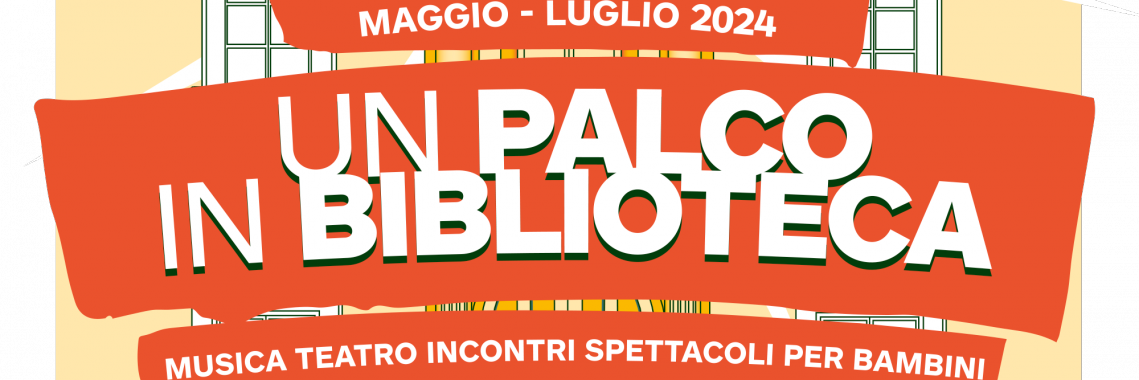 palco in biblioteca 2024