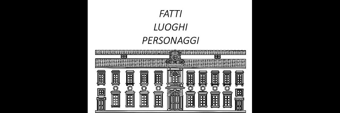 fatti luoghi personaggi