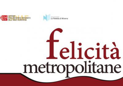 felicità metropolitane felicità metropolitane
