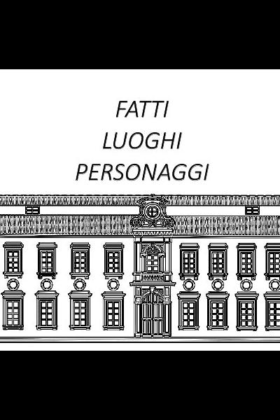 fatti luoghi personaggi fatti luoghi personaggi