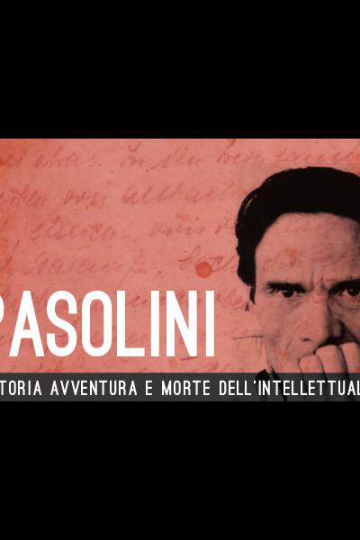 Immersioni letterarie Pasolini Immersioni letterarie Pasolini