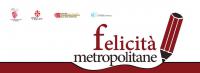 felicità metropolitane
