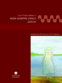 Non sempre vince Golia